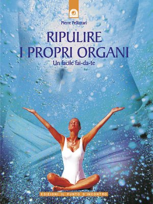 cover image of Ripulire i propri organi